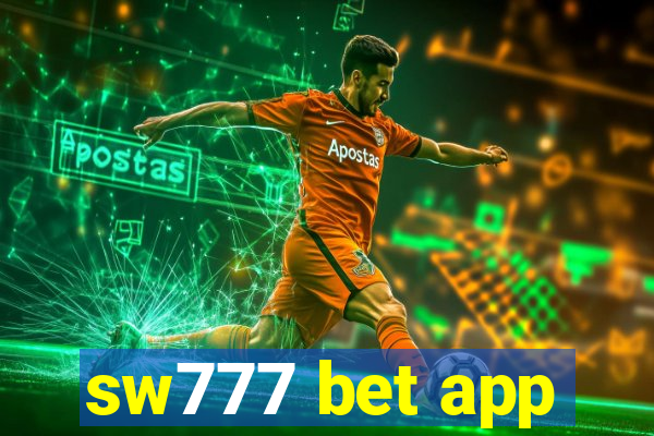 sw777 bet app